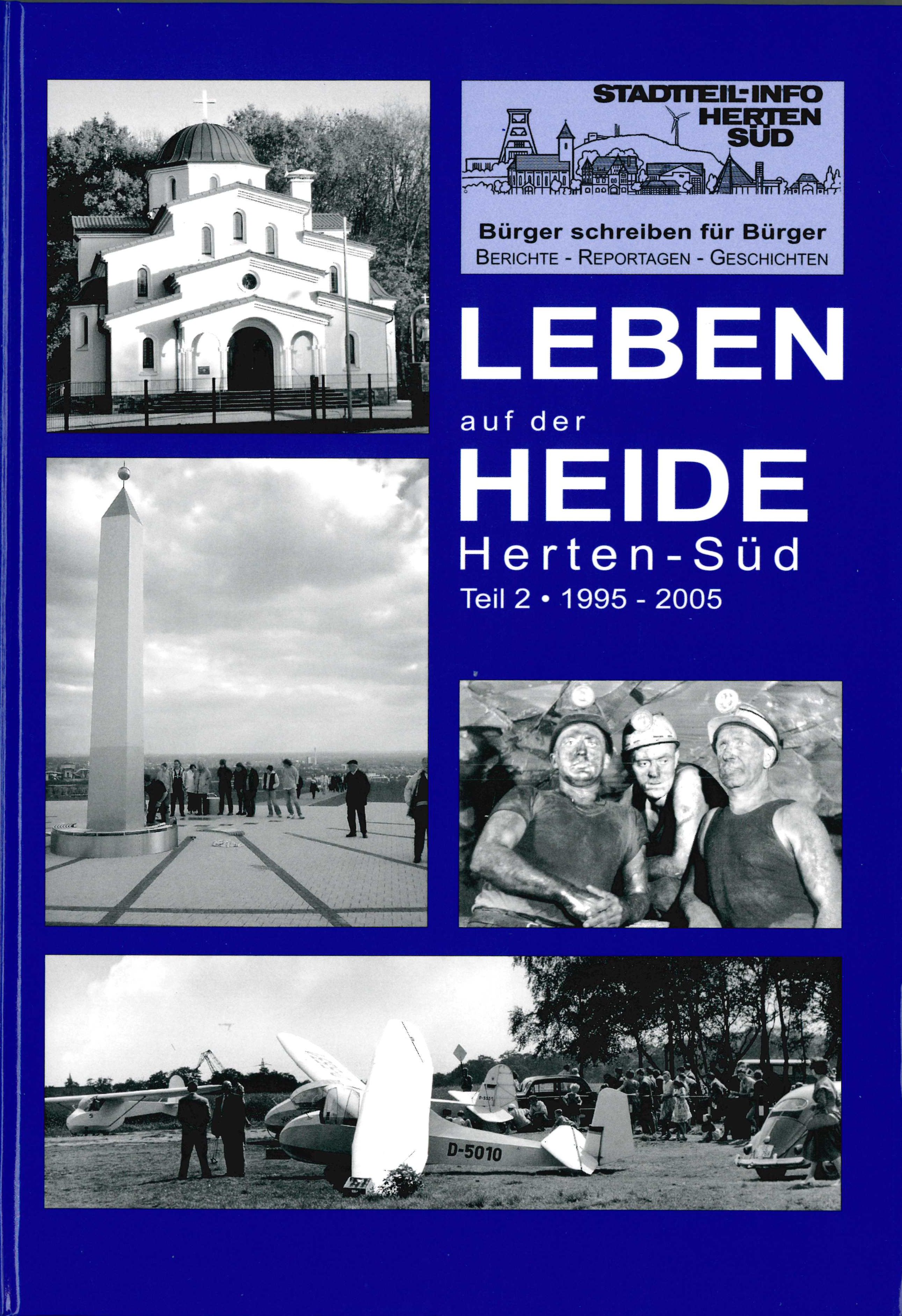 Buch "Leben auf der Heide - Herten-Süd 1995 -2005"